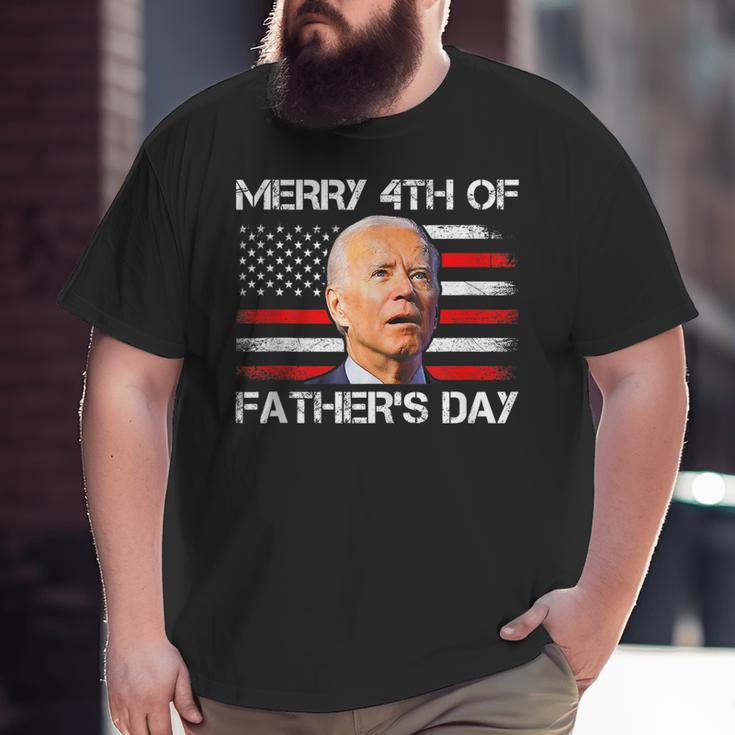 Joe Biden Merry 4Th Of Fathers Day 4Th Of July Us Flag Big and Tall Men T-shirt