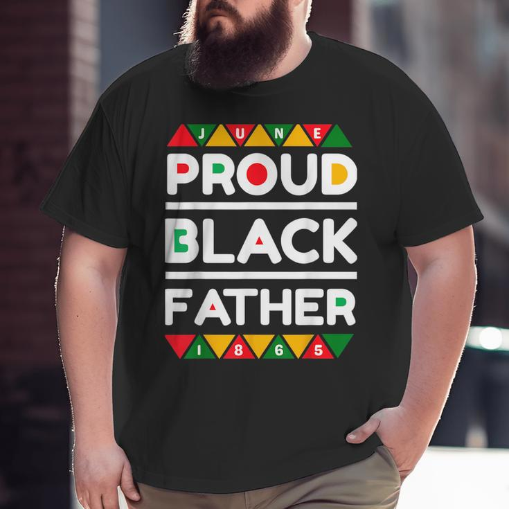 Junenth Proud Black Father For Father's Day Big and Tall Men T-shirt