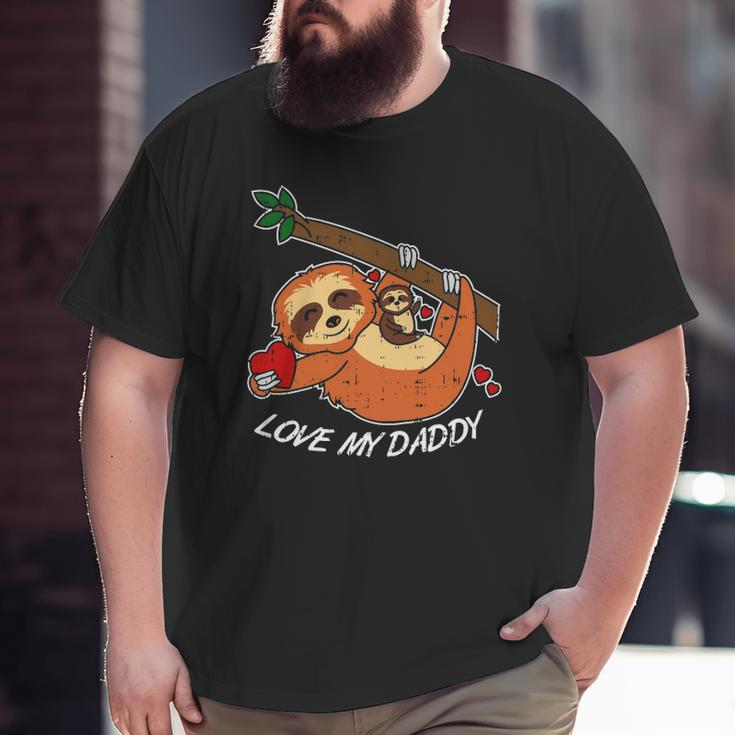 Love My Daddy Heart Dad Tee Cute Father's Day Outfit Big and Tall Men T-shirt