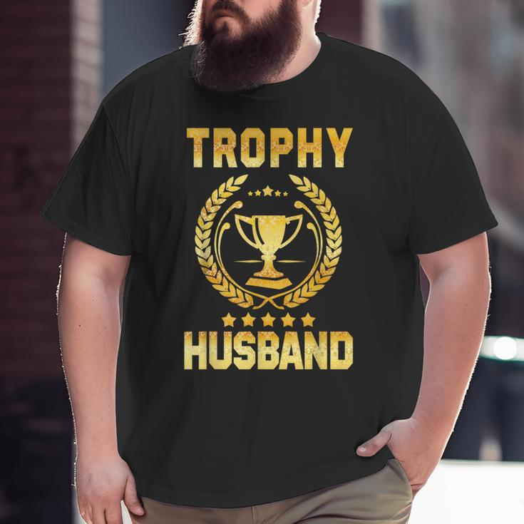 Mens Husband Trophy Cup Dad Father's Day Big and Tall Men T-shirt
