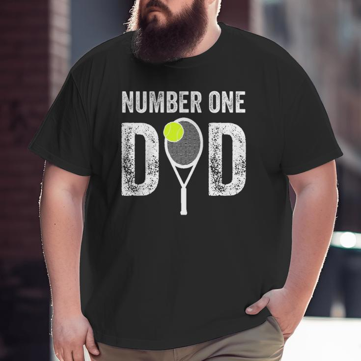 Mens Number One Daddy From Son Daughter 1 Tennis Dad Big and Tall Men T-shirt