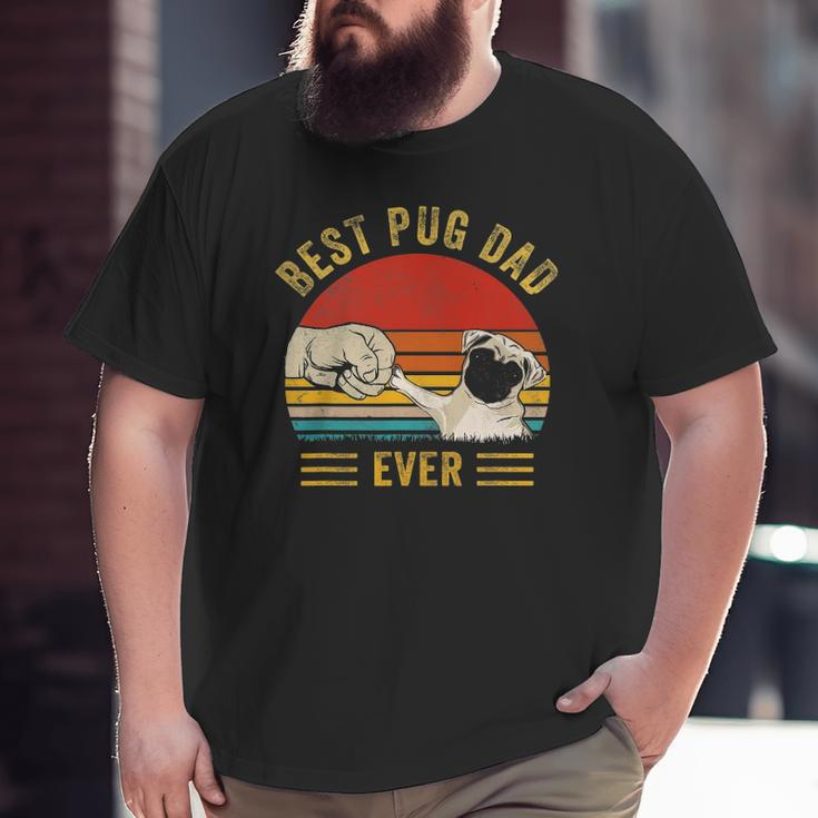 Mens Vintage Best Pug Dad Ever Pug Lover Father's Day Big and Tall Men T-shirt