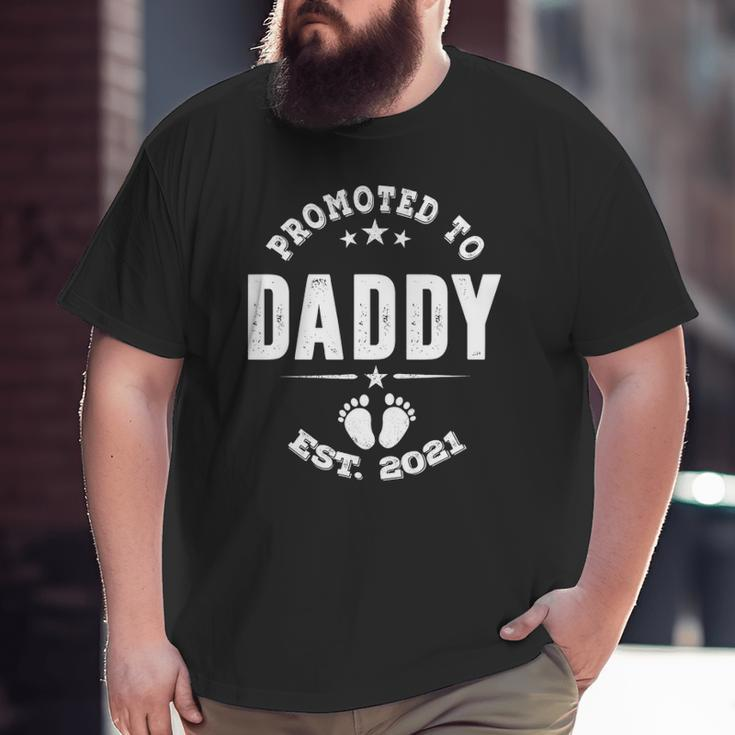 Promoted To Daddy 2021 Pregnancy Announcement Baby Shower Big and Tall Men T-shirt