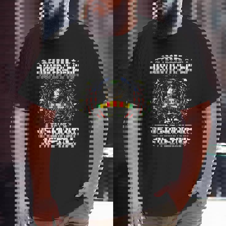 Proud Daughter In Law Of A Vietnam War Veteran Vet's Family Big and Tall Men T-shirt Proud Daughter In Law Of A Vietnam War Veteran Vet's Family Big and Tall Men T-shirt