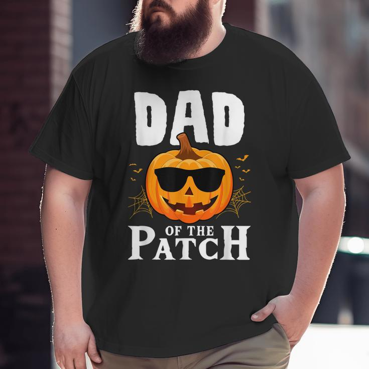 Pumpkin Dad Of The Patch Family Halloween Costume Big and Tall Men T-shirt