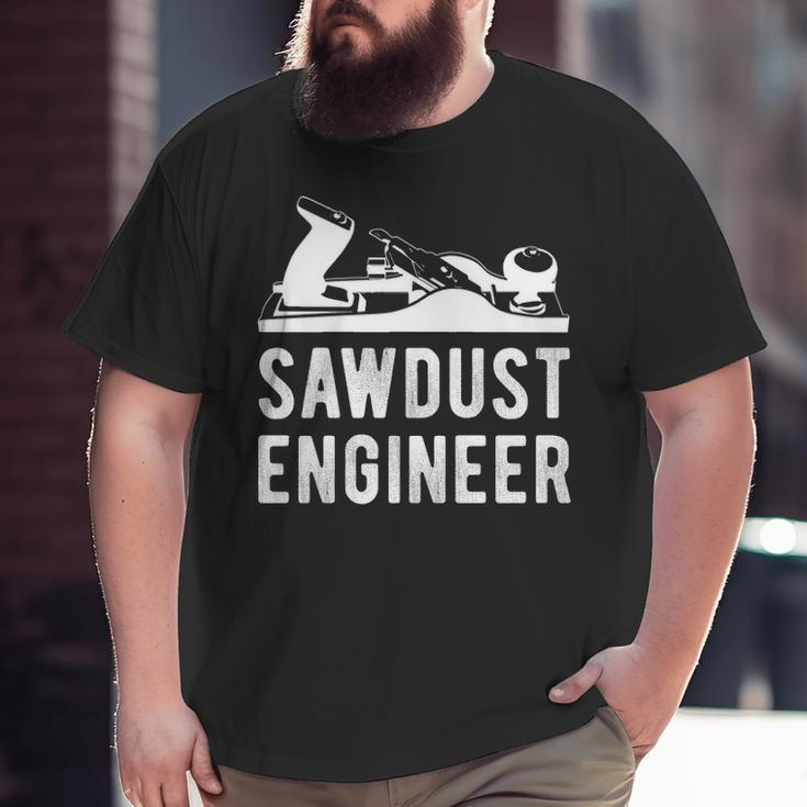 Sawdust Engineer Big and Tall Men T-shirt