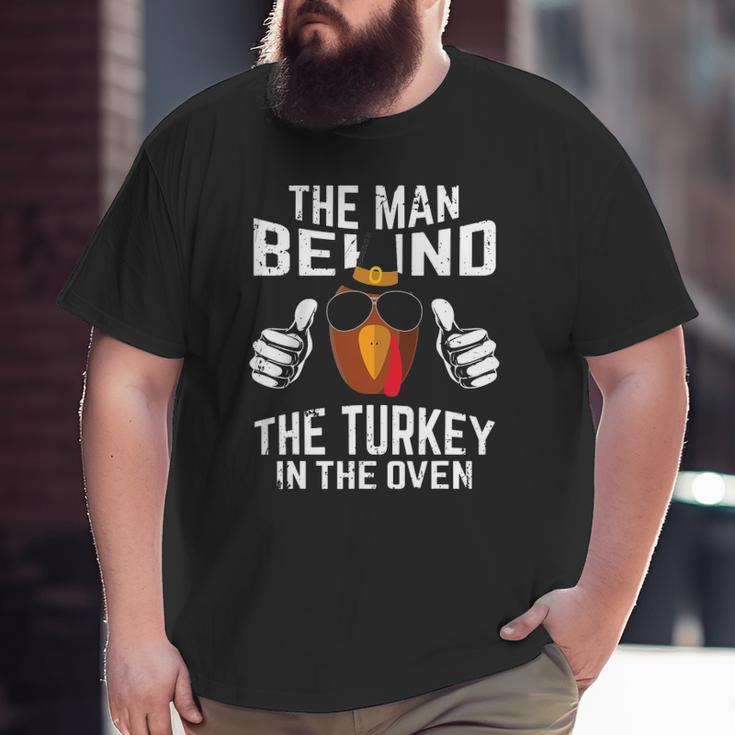 Thanksgiving Pregnancy Turkey In Oven Dad To Be Big and Tall Men T-shirt