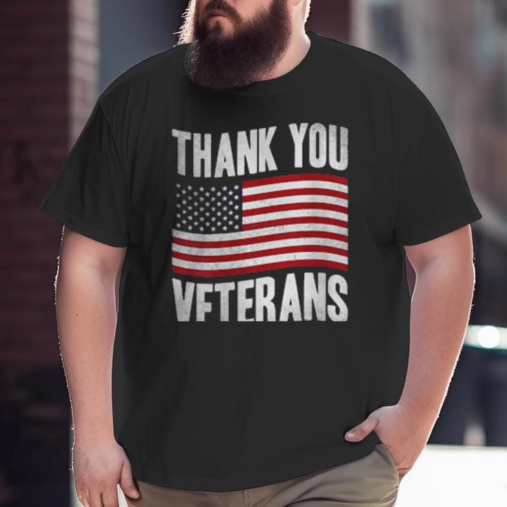 Veterans Day American Flag Theme Thank You Veterans Big and Tall Men T-shirt