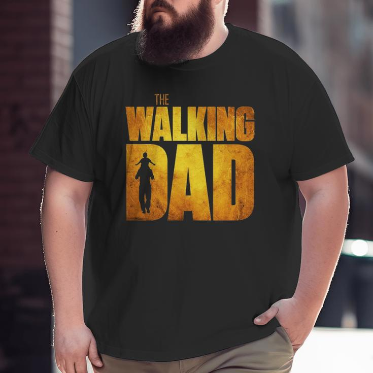 Walking Dad Father's Day Best Grandfather Men Fun Big and Tall Men T-shirt
