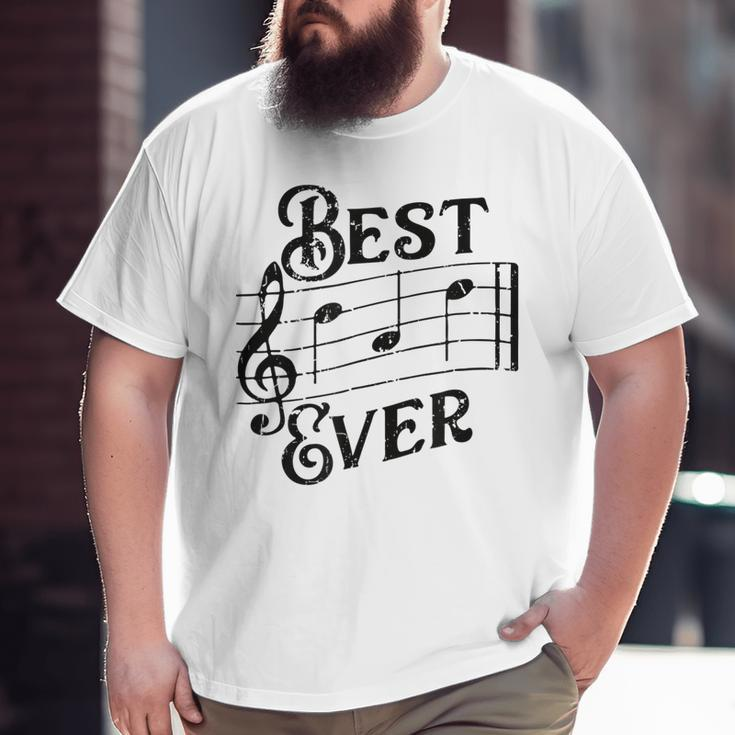 Best Dad Ever Musical Notes For Music Lover Father Big and Tall Men T-shirt