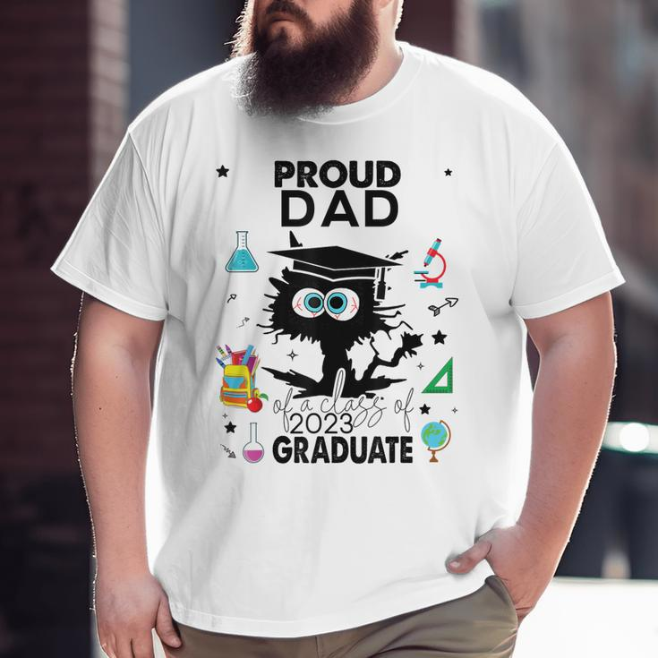 Proud Dad Of A Class Of 2023 Graduate Cool Black Cat Big and Tall Men T-shirt