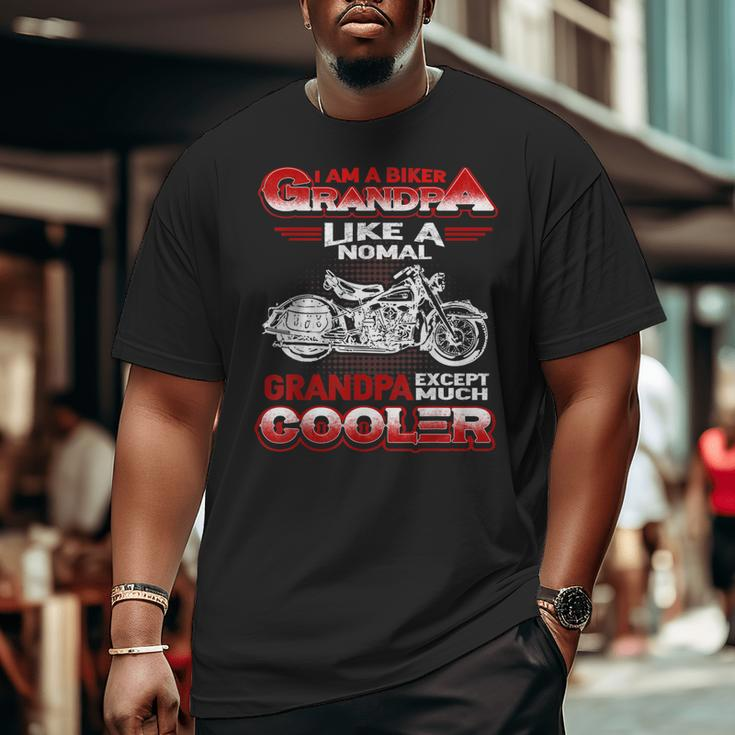 I Am A Biker Grandpa Cool Motorbike Chopper Big and Tall Men T-shirt