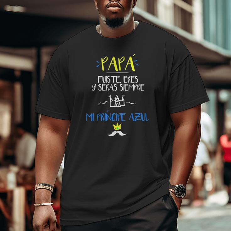 Camiseta Para El Dia Del Padre Regalo Para Abuelo Papa Big and Tall Men T-shirt