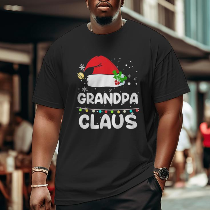 Grandpa Claus Santa Hat Xmas Christmas Big and Tall Men T-shirt