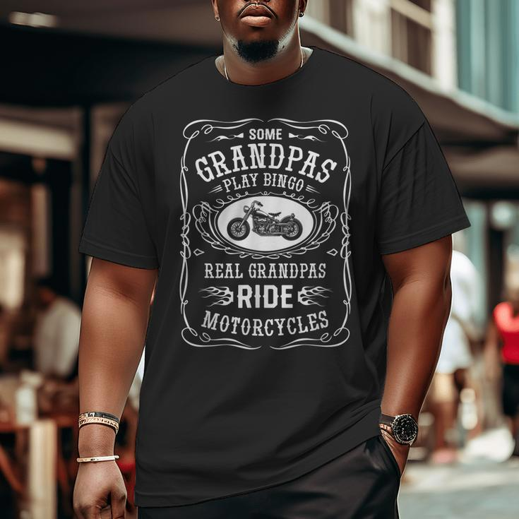 Grandpa Some Play Bingo I Ride Motorcycle Biker Big and Tall Men T-shirt