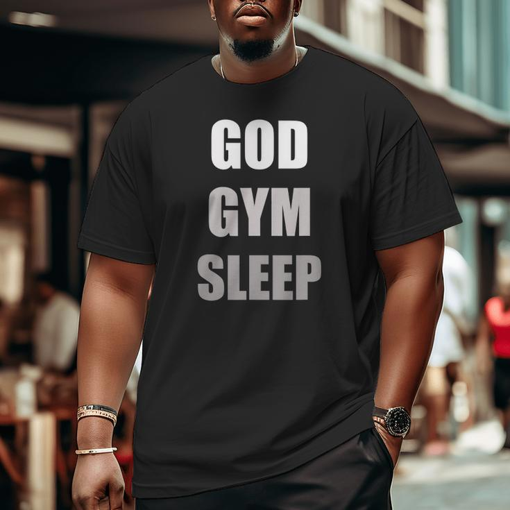 Gym Quotes God Gym Sleep Big and Tall Men T-shirt