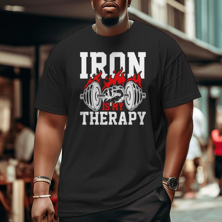 Iron Is My Therapy Bodybuilding Weight Training Gym Big and Tall Men T-shirt