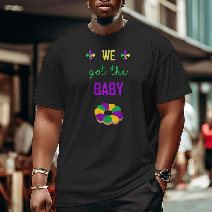 Mardi Gras Pregnancy We Got The Baby Announcement Big and Tall Men T-shirt