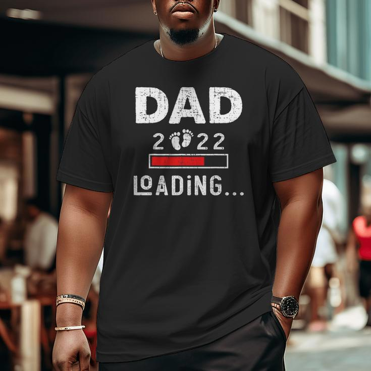 Mens Dad 2022 Loading New Dad Outfit First Time Father Big and Tall Men T-shirt