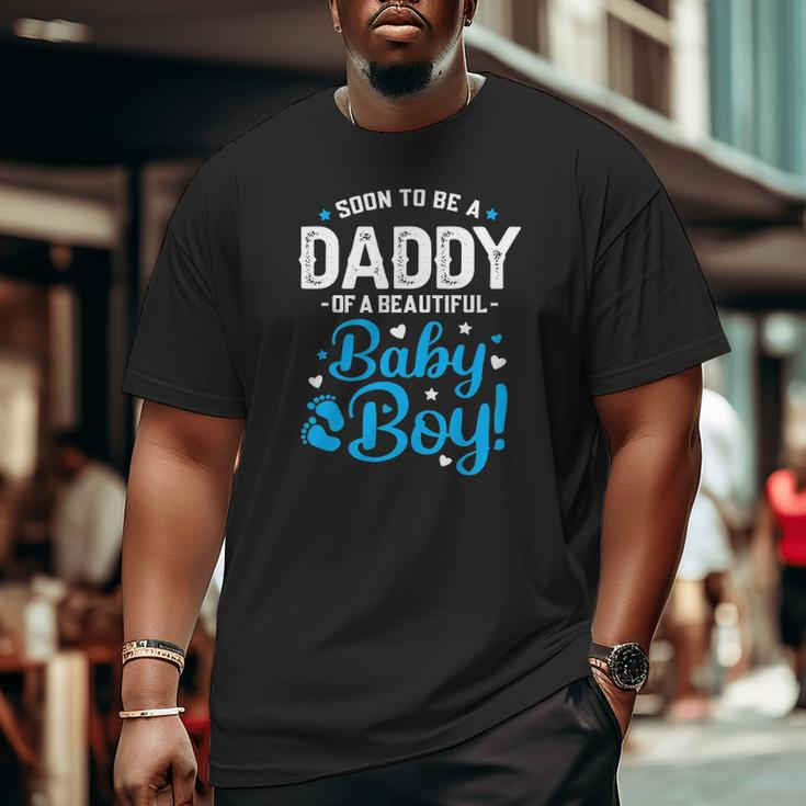 Mens Soon To Be A Daddy Of A Baby Boy New Dad Expecting Father Big and Tall Men T-shirt