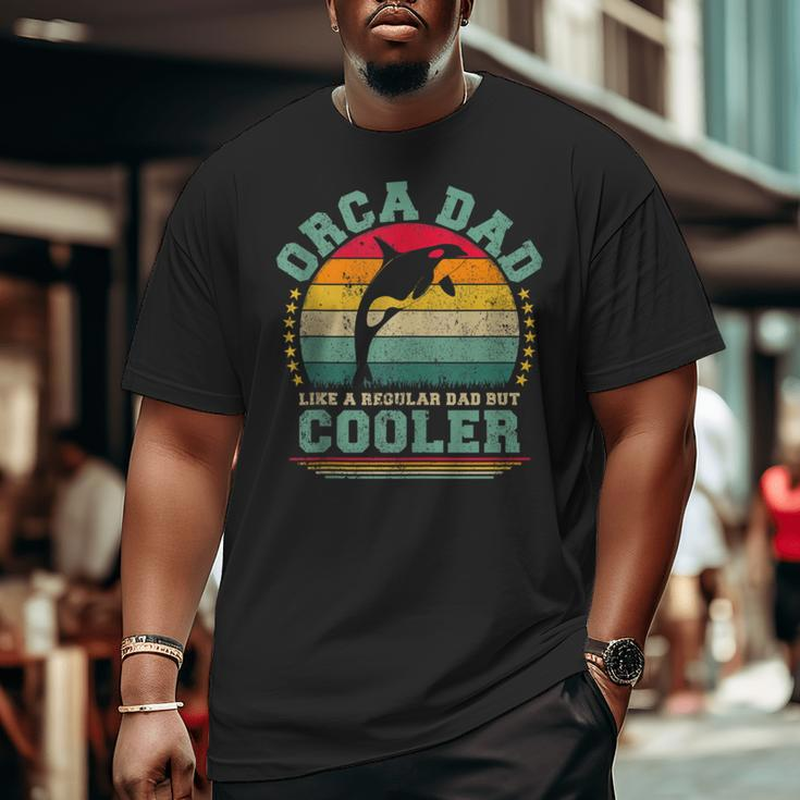Orca Dad Like A Regular Dad But Cooler Father’S Day Tank Top Big and Tall Men T-shirt