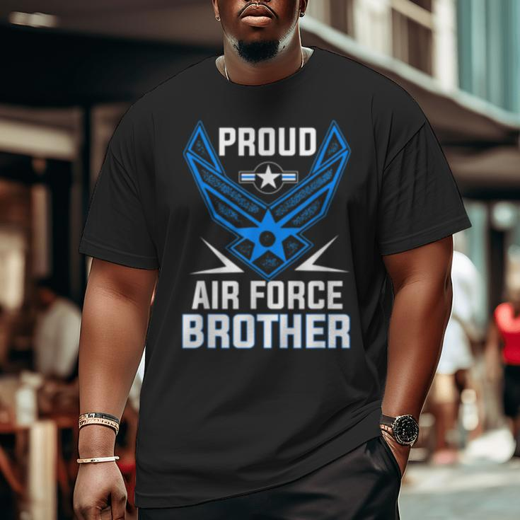 Proud Air Force Brother Veteran Pride Big and Tall Men T-shirt