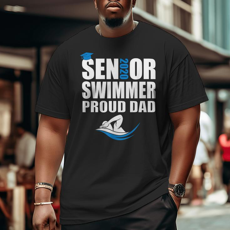 Proud Dad Senior Swimmer Class Of 2020 Swim Team Sport Big and Tall Men T-shirt