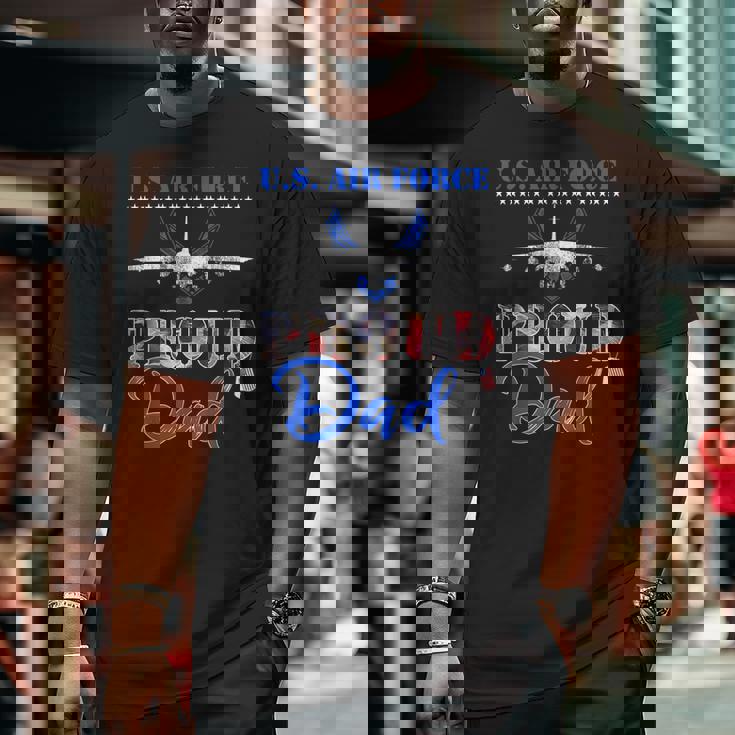 Proud Dad Us Air Force Stars Air Force Family Big and Tall Men T-shirt Proud Dad Us Air Force Stars Air Force Family Big and Tall Men T-shirt