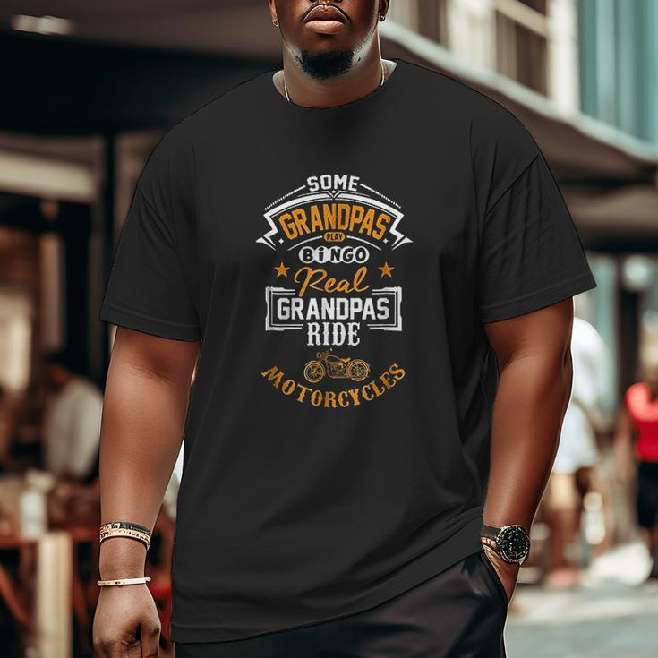 Real Grandpas Ride Motorcycle Big and Tall Men T-shirt