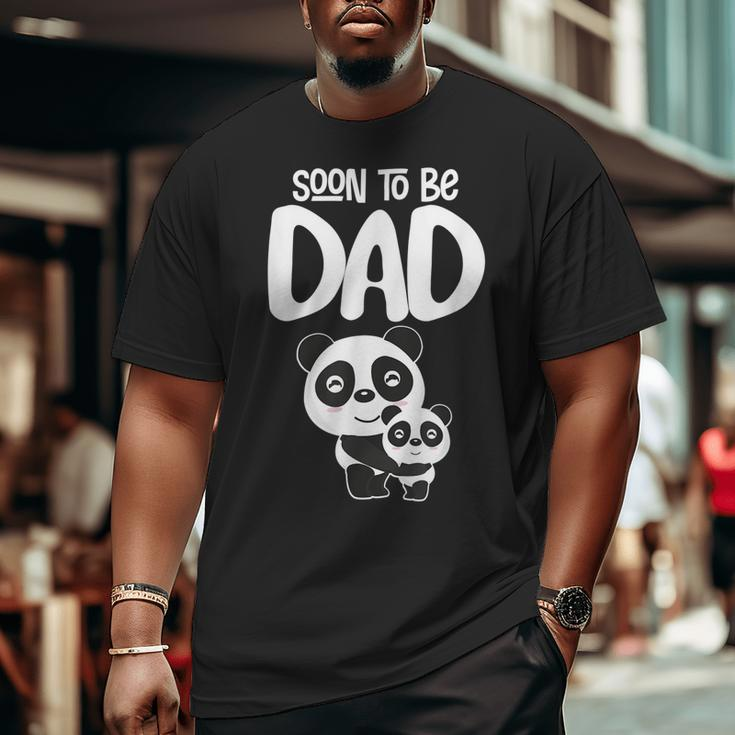 Soon To Be Dad Panda Bear Future Dad New Dad Big and Tall Men T-shirt