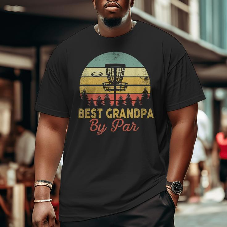 Vintage Best Grandpa By Par Disc Golf Dad Fathers Papa Big and Tall Men T-shirt