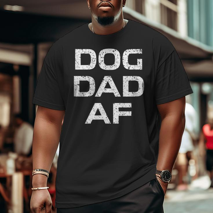 Vintage Dog Dad Af Mans Best Friend Big and Tall Men T-shirt