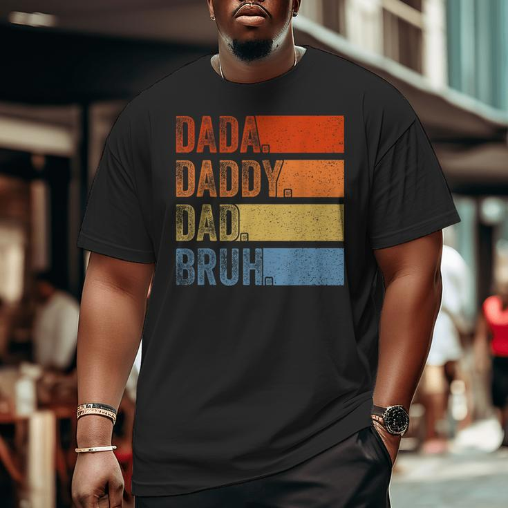 Vintage Father's Day Dada Daddy Dad Bruh Tie Dye Big and Tall Men T-shirt