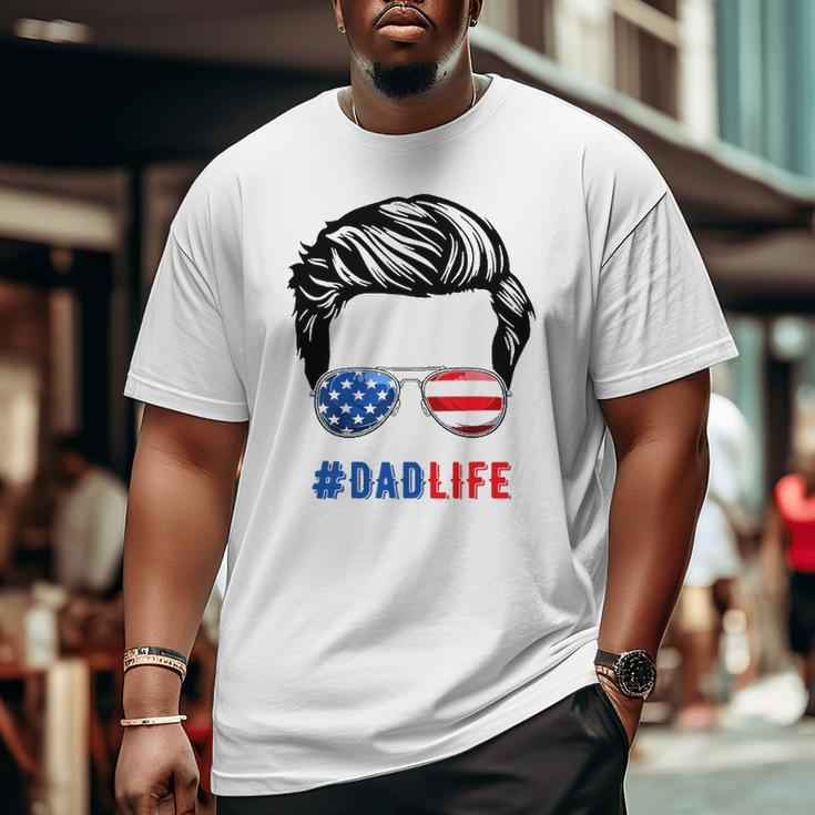 4Th Of July Tee Dad Life Sunglasses American Flag Big and Tall Men T-shirt