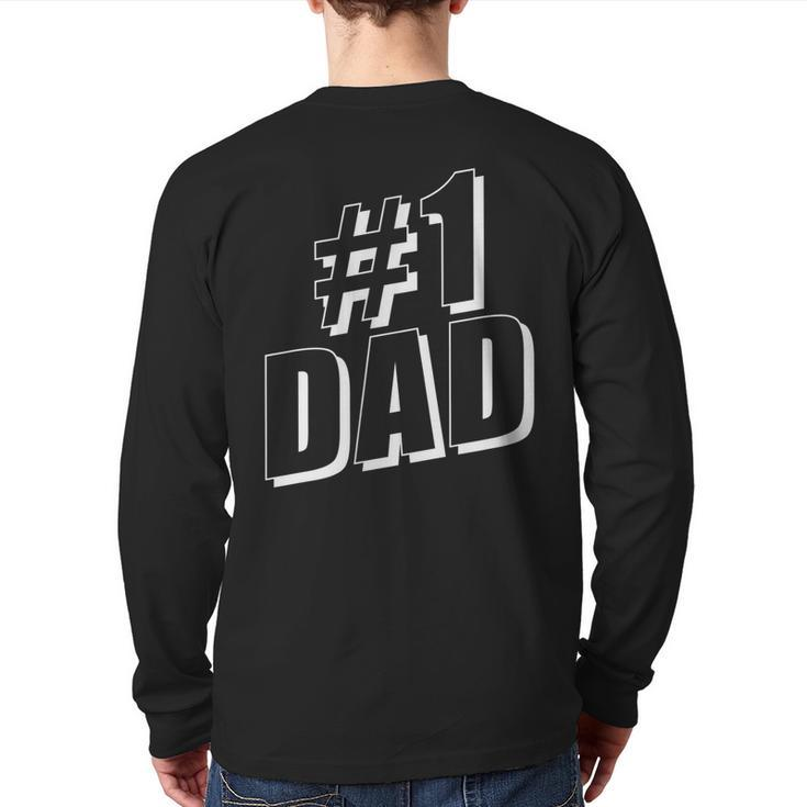 1 Dad Number One Father's Day Back Print Long Sleeve T-shirt