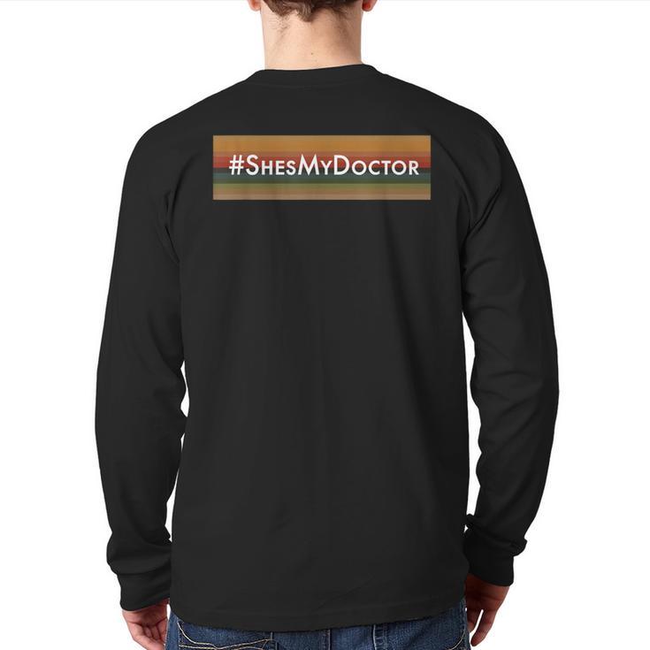 13 Shes My Doctor 13Th Cosplay Back Print Long Sleeve T-shirt