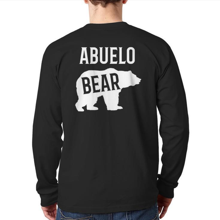 Abuelo Bear For Spanish Grandfather Back Print Long Sleeve T-shirt