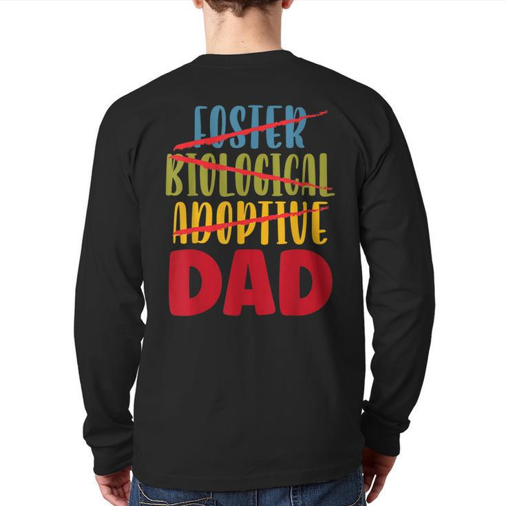 Adoptive Dad Adoption Announcement Foster Father Gotcha Day Back Print Long Sleeve T-shirt