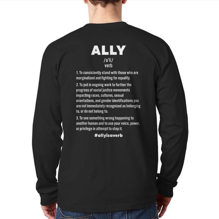 Ally Is A Verb Definition Black Owned Black Lives Matter Back Print Long Sleeve T-shirt