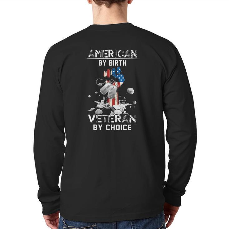 American By Birth Veteran By Choice Dog Tags Us Flag Raised Fist Breaking Stone Back Print Long Sleeve T-shirt