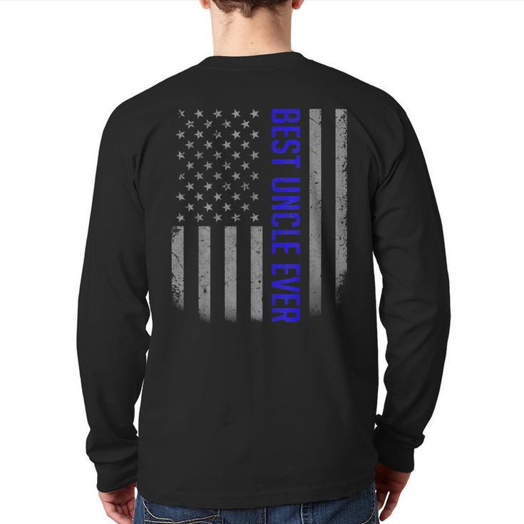 American Flag Dad  For Fathers Day Best Uncle Ever Back Print Long Sleeve T-shirt