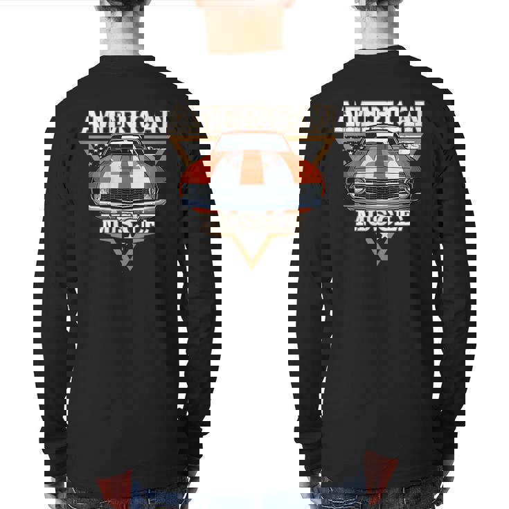 American Flag Vintage Muscle Car Hot Rod And Muscle Car Back Print Long Sleeve T-shirt