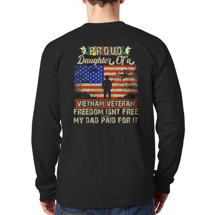 Army Military Navy Proud Daughter Of A Vietnam Veteran Back Print Long Sleeve T-shirt