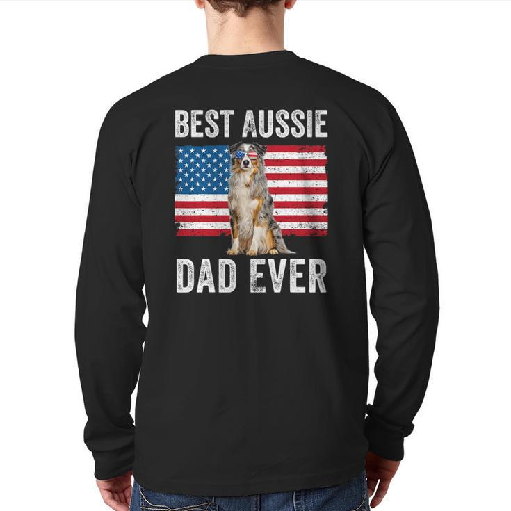 Australian Shepherd Dad American Flag Dog Lover Aussie Dad Back Print Long Sleeve T-shirt