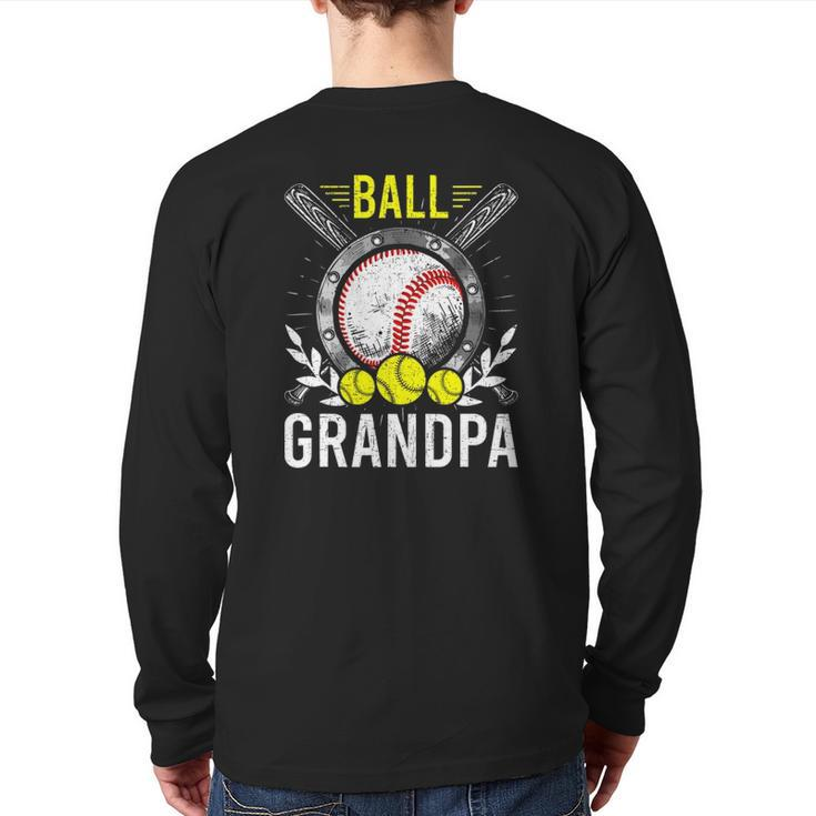 Ball Grandpa Baseball Lover Grandpa Father's Day Back Print Long Sleeve T-shirt