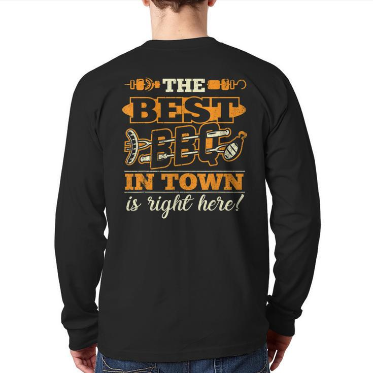 Barbecue Best Bbq In Town Smoker Grillin Grandpa Dad Back Print Long Sleeve T-shirt