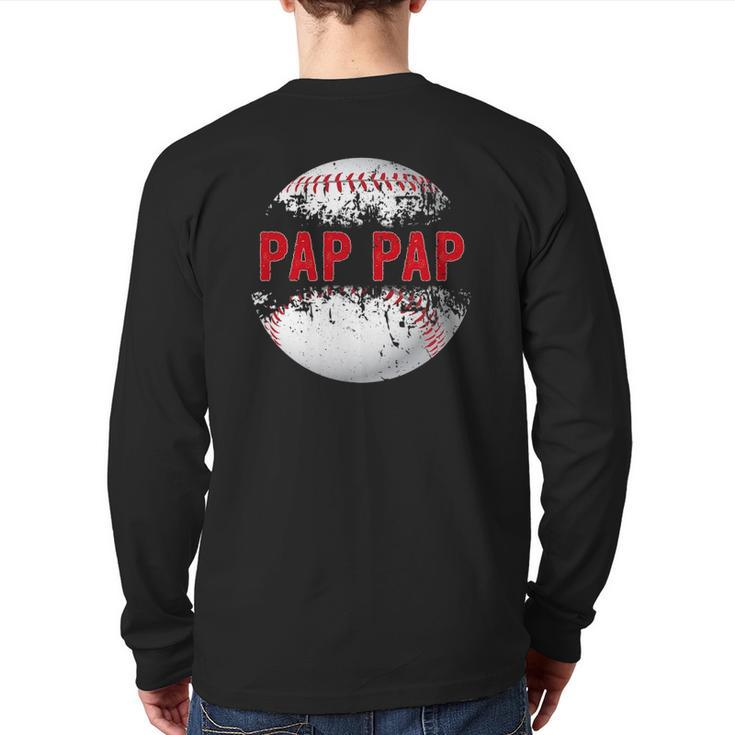 Baseball Softball Lover Ball Pap Pap Father's Day Dad Papa Back Print Long Sleeve T-shirt