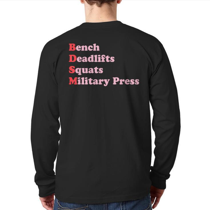 Bench Deadlifts Squats Military Press Apparel Back Print Long Sleeve T-shirt