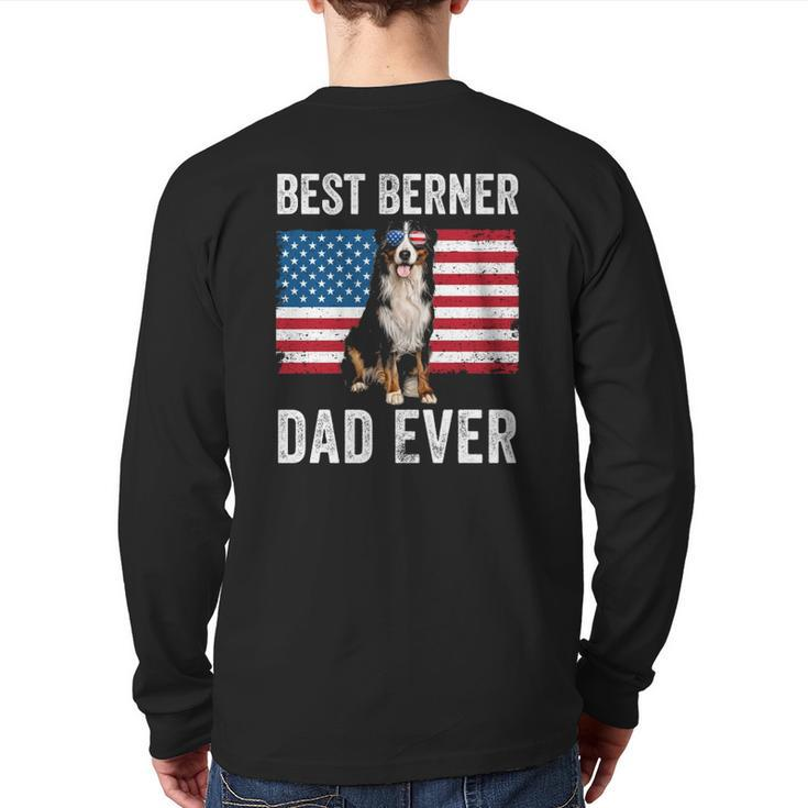 Berner Dad American Flag Dog Lover Owner Bernese Mountain Back Print Long Sleeve T-shirt