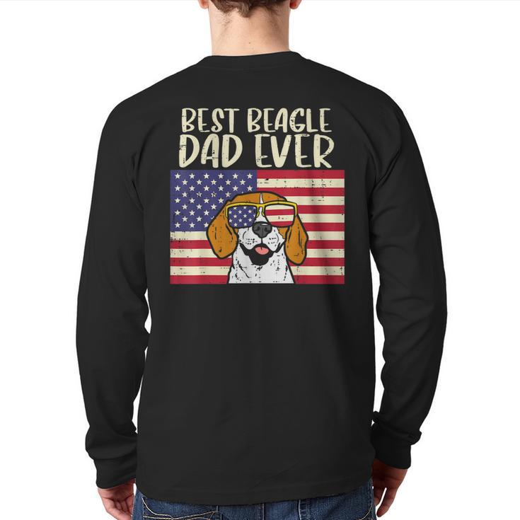 Best Beagle Dad Ever Flag Patriotic Dog Lover Owner Men  Back Print Long Sleeve T-shirt